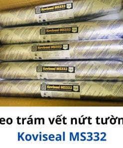 Keo trám vết nứt tường Koviseal MS332